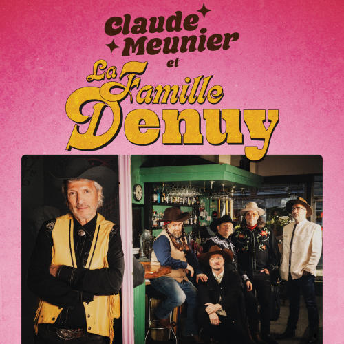 Claude Meunier et la famille Denuy