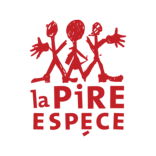 THÉÂTRE DE LA PIRE ESPÈCE