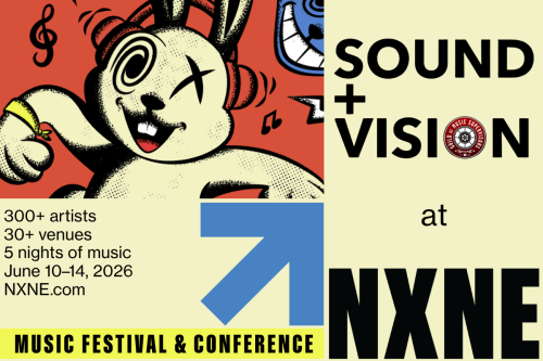 Sound + Vision at NXNE