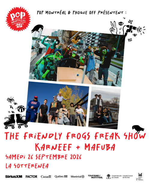 Mafuab + Karneef + The Friendly Frogs Freak Show