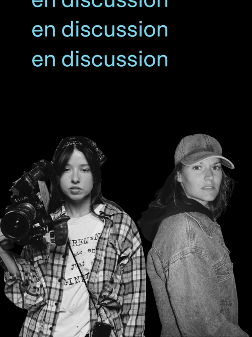 In Conversation: For the First Time with Amélie Hardy & Noémie D. Leclerc
