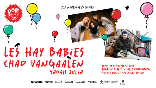 Les Hay Babies + Chad VanGaalen + Sarah Julia