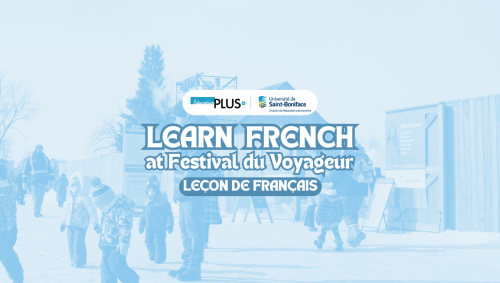 French lessons (Festival du Voyageur themed)