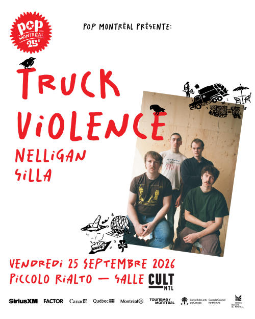 Truck Violence + Nelligan + inheadlights