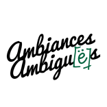 AMBIANCES AMBIGUËS