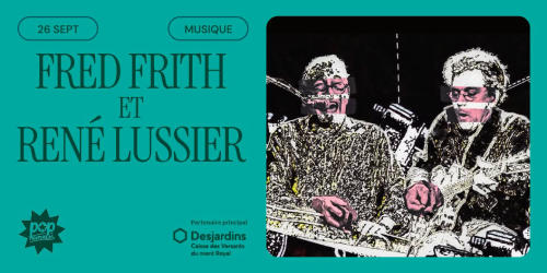 Fred Frith + René Lussier + Erika Angell