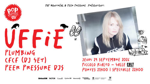 Uffie + Plumbing + CFCF + Peer Pressure
