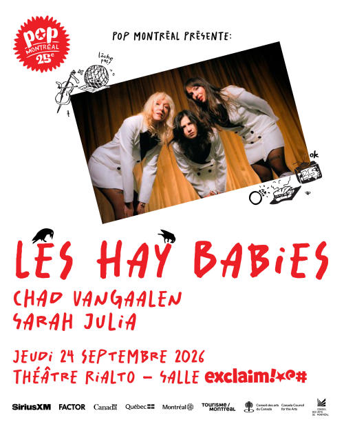 Les Hay Babies + Chad VanGaalen + Sarah Julia