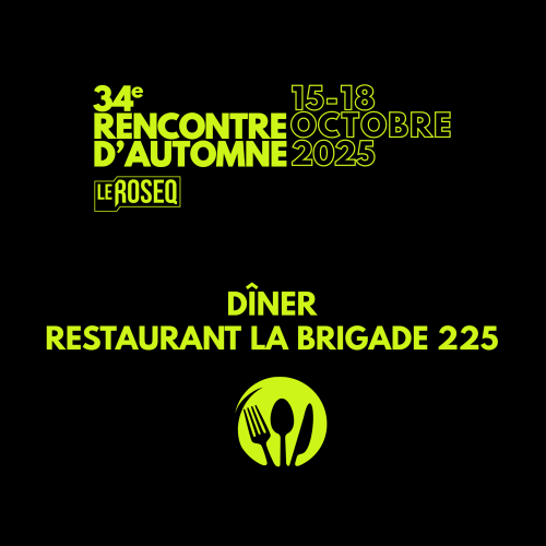 Dîner au Restaurant La Brigade 225