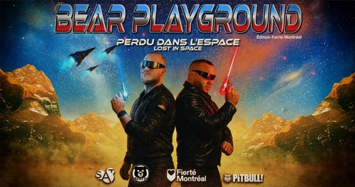 Bear Playground Édition Fierté Montréal - Perdu dans l'espace