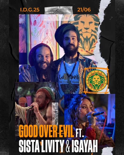Good Over Evil ft. Sista Livity & Isayah