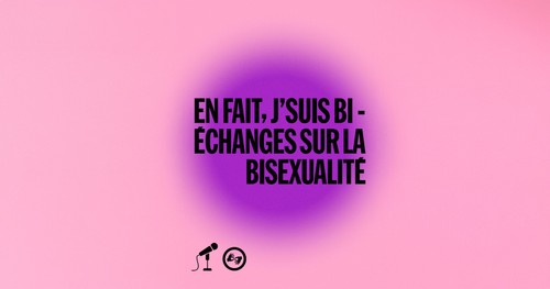 I'm Bi, Actually - Talking Bisexuality | Les 3 sex*