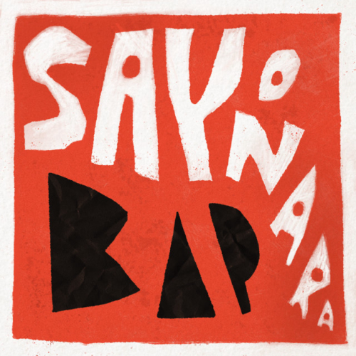 Sayonara BAP