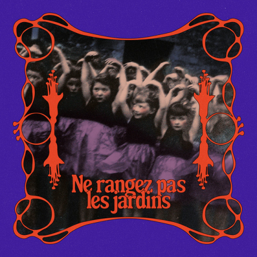 Ne Rangez Pas Les Jardins