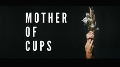 MOTHER OF CUPS